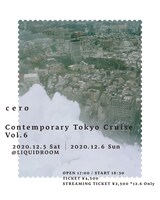 「cero presents "Contemporary Tokyo Cruise"」ビジュアル