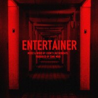 I Don't Like Mondays.「ENTERTAINER」配信ジャケット