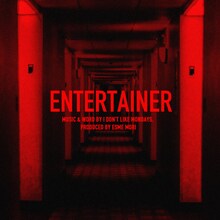 I Don't Like Mondays.「ENTERTAINER」配信ジャケット
