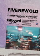 FIVE NEW OLD、神奈川＆大阪のBillboard Liveで初ライブ「素敵な時間を過ごして下さい」