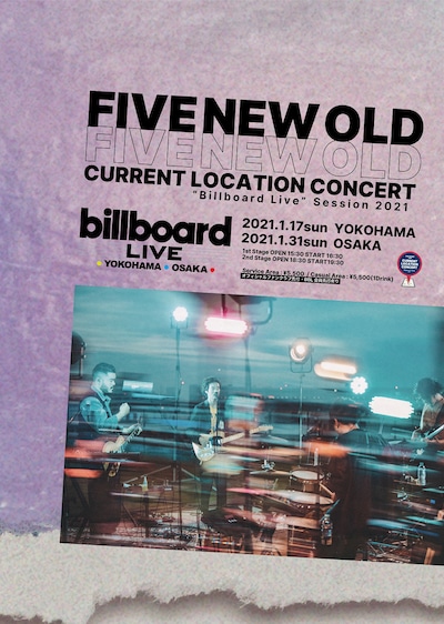 FIVE NEW OLD「Current Location Concert -"Billboard Live" Session 2021-」告知ビジュアル