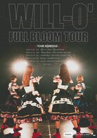 「WILL-O' FULL BLOOM TOUR」フライヤー