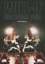 「WILL-O' FULL BLOOM TOUR」フライヤー