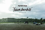 「My Hair is Bad ライブ映像作品『Youth baseball』」告知画像