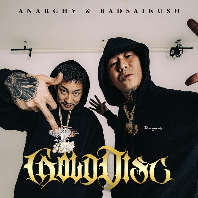 ANARCHY & BADSAIKUSH「GOLD DISC」配信ジャケット