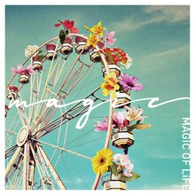 MAGIC OF LiFE「MAGIC」ジャケット