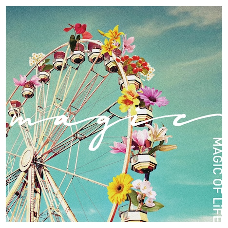MAGIC OF LiFE「MAGIC」ジャケット