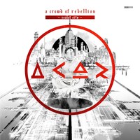 a crowd of rebellion「Zealot City」ジャケット