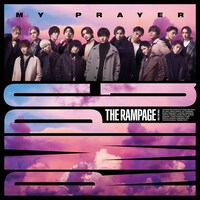THE RAMPAGE from EXILE TRIBE「MY PRAYER」CD＋DVDジャケット