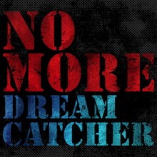DREAMCATCHER「NO MORE」配信ジャケット