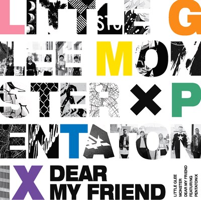 Little Glee Monster「Dear My Friend feat. Pentatonix」通常盤ジャケット