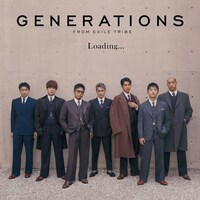GENERATIONS from EXILE TRIBE「Loading...」CD+DVD仕様ジャケット