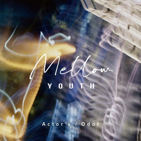 Mellow Youth「Actor's / Odor」ジャケット