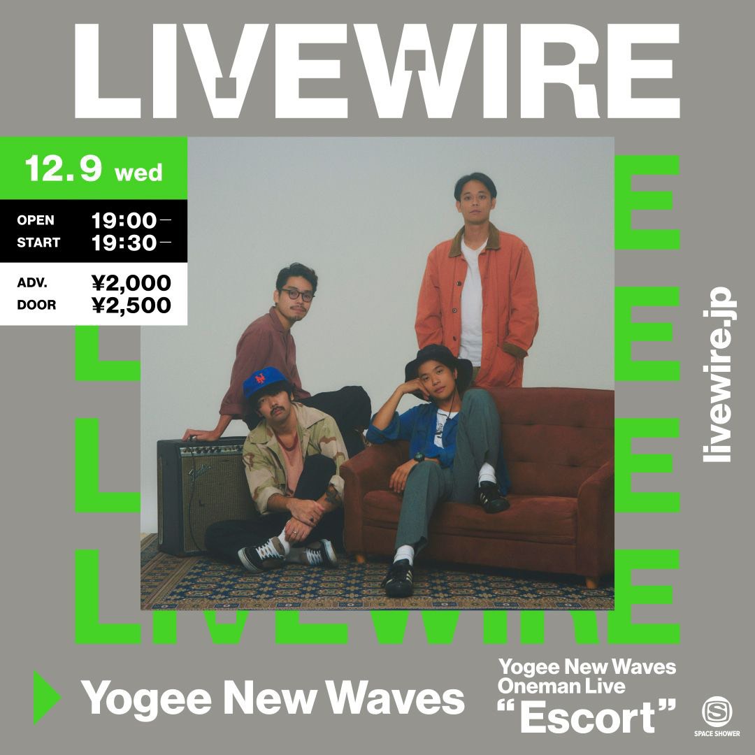 「LIVEWIRE - Yogee New Waves Oneman Live "Escort"」告知ビジュアル