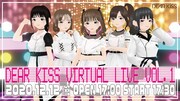 「DEAR KISS VIRTUAL LIVE Vol.1」告知画像