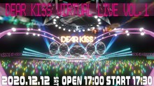 「DEAR KISS VIRTUAL LIVE Vol.1」告知画像