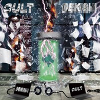 DEKISHI「CULT」ジャケット