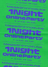 Mega Shinnosuke「Mega Shinnosuke 1Night Online Party」告知用ビジュアル