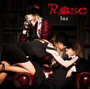luz「Rose」初回限定盤ジャケット