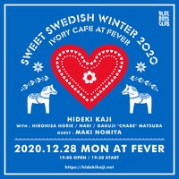 「IVORY CAFE at FEVER - SWEET SWEDISH WINTER 2020」告知ビジュアル