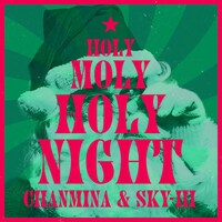 ちゃんみな＆SKY-HI「Holy Moly Holy Night」配信ジャケット