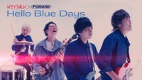 KEYTALK×FOMARE「Hello Blue Days」“KEYTALK ver.”ミュージックビデオのワンシーン。