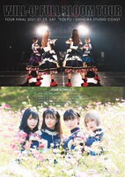WILL-O'「FULL BLOOM TOUR」告知画像