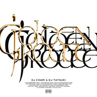 DJ CHARI & DJ TATSUKI「GOLDEN ROUTE」配信ジャケット