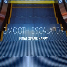 FINAL SPANK HAPPY「SMOOTH ESCALATOR」配信ジャケット
