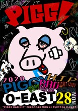 PIGGS「PIGGY BAD HIP」フライヤー