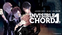 「Invisible Chord 1st」ビジュアル