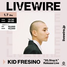 1月7日に行われる「KID FRESINO "20,Stop it." Release Live」LIVEWIRE告知ビジュアル。