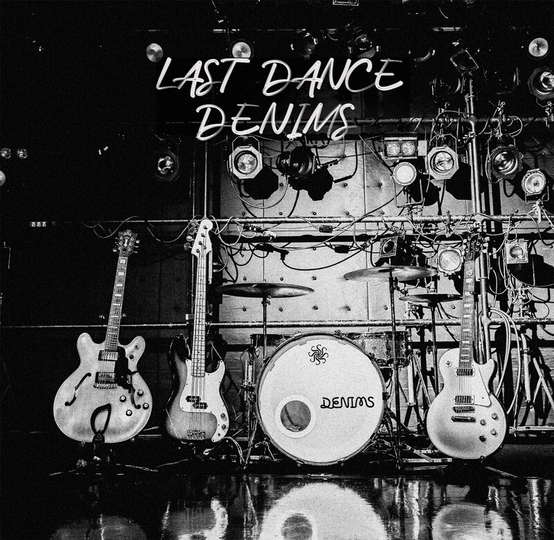 DENIMS「LAST DANCE」配信ジャケット