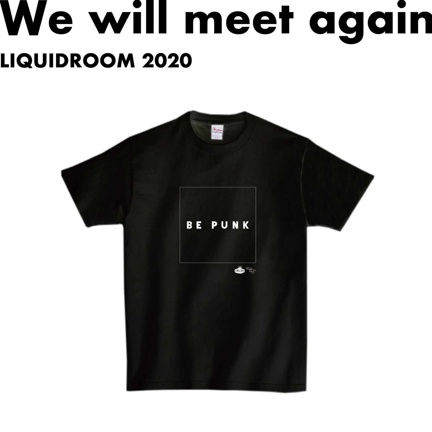 「LIQUIDROOM x King Gnu BE PUNK T-shirts」ブラックデザイン