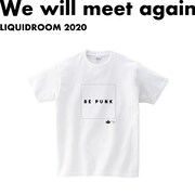 「LIQUIDROOM x King Gnu BE PUNK T-shirts」ホワイトデザイン