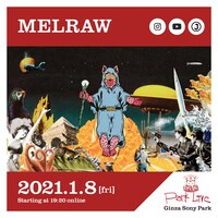 「Park Live」MELRAW出演回ビジュアル