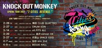 「KNOCK OUT MONEKY SPRING TOUR 2021 "7CITIES -REVENGE-"」バナー