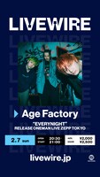 Age Factory「"EVERYNIGHT" RELEASE ONEMAN LIVE ZEPP TOKYO」配信の告知ビジュアル