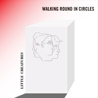 LITTLE CREATURES「WALKING ROUND IN CIRCLES」配信ジャケット