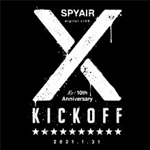 SPYAIR「SPYAIR digital LIVE RE:10th Anniversary～KICK OFF～」告知ビジュアル