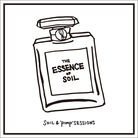 SOIL&"PIMP"SESSIONS「THE ESSENCE OF SOIL」ジャケット
