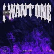 JP THE WAVY「I WANT ONE feat. Kid Milli & Psy.P」配信ジャケット