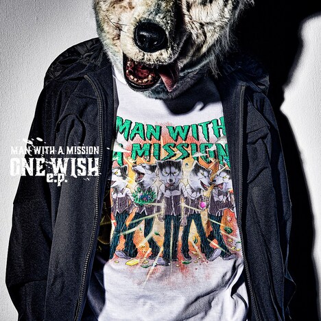 MAN WITH A MISSION「ONE WISH e.p.」初回生産限定盤ジャケット