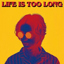 w.o.d.「LIFE IS TOO LONG」ジャケット