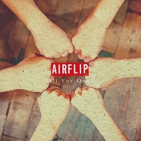 AIRFLIP「All For One」ジャケット