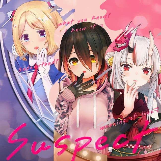 hololive IDOL PROJECT「Suspect」配信ジャケット