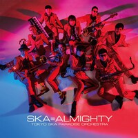 東京スカパラダイスオーケストラ「SKA=ALMIGHTY」CD Only盤ジャケット