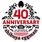 渋谷eggmanの40周年イベントに藍坊主、ヤユヨ、SUPER BEAVERら出演