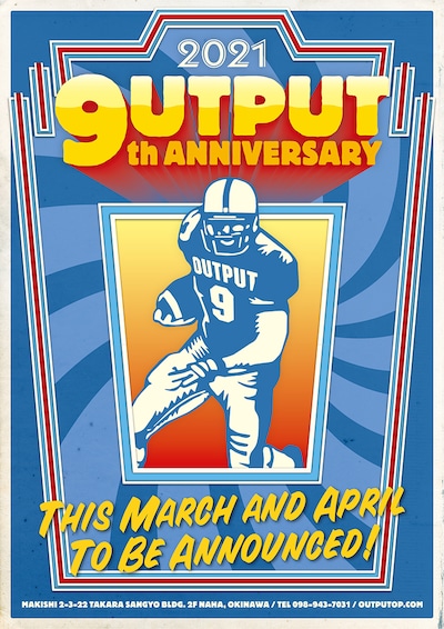 「Output 9th ANNIVERSARY」フライヤー