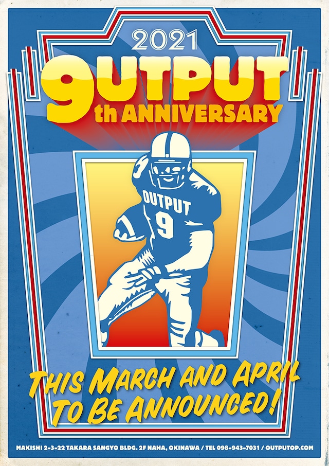 「Output 9th ANNIVERSARY」フライヤー